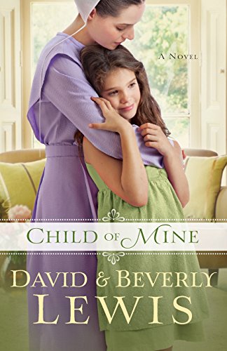 Child Of Mine [Paperback]