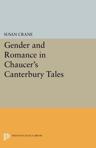 Gender and Romance in Chaucer's &lti&gtCanterbury Tales</i> [Paperback]