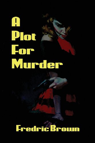 A Plot For Murder [Paperback]