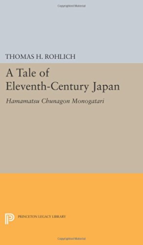 A Tale of Eleventh-Century Japan Hamamatsu Chunagon Monogatari [Paperback]