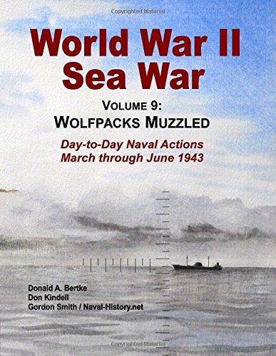 World War II Sea War, Vol 9  Wolfpacks Muzzled [Paperback]