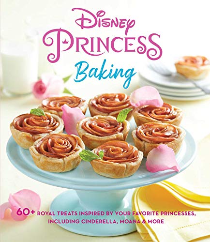 Disney Princess Baking [Hardcover]