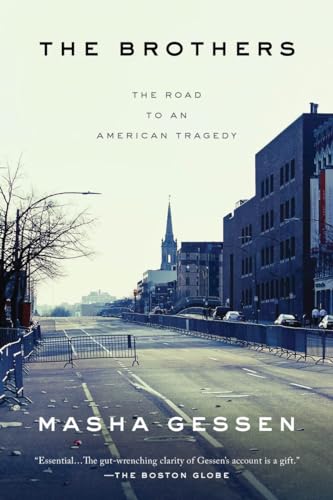 The Brothers: The Road to an American Tragedy [Paperback]