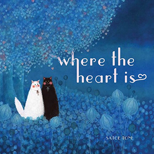 Where the Heart Is [Hardcover]