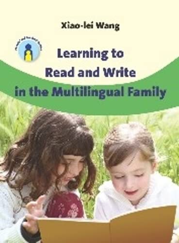 Learning to Read and Write in the Multilingual Family [Paperback]