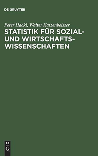 Statistik Fr Sozial- und Wirtschaftsissenschaften  Lehrbuch Mit bungsaufgabe [Hardcover]