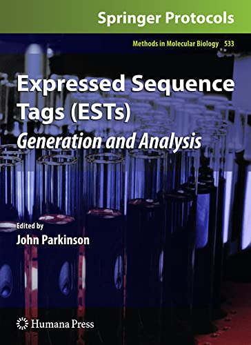 Expressed Sequence Tags (ESTs): Generation and Analysis [Paperback]