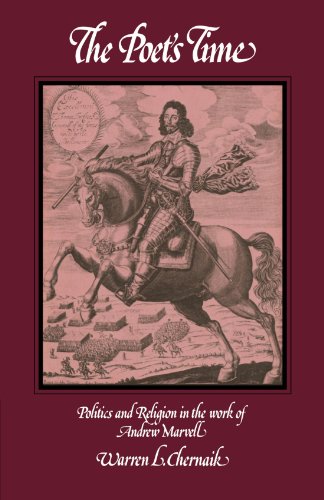 The Poet's Time Politics and Religion in the Work of Andre Marvell [Paperback]