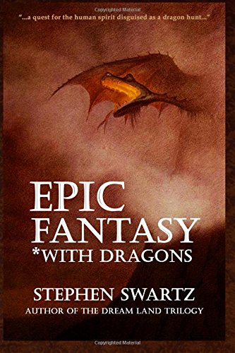 Epic Fantasy *ith Dragons [Paperback]