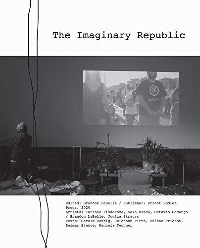 The Imaginary Republic [Paperback]