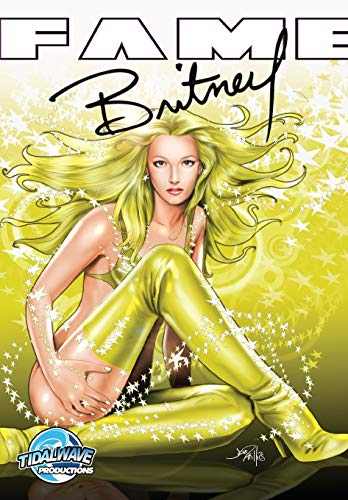 FAME Britney Spears comic book edition [Paperback]