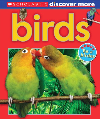 Scholastic Discover More: Birds [Hardcover]