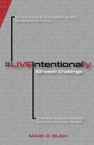 liveintentionally 52-Week Challenge [Paperback]