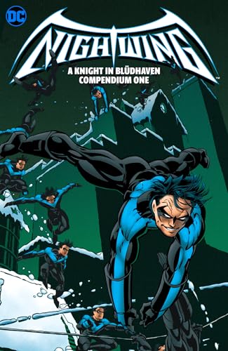 Nightwing: A Knight in Bludhaven Compendium Book One [Paperback]