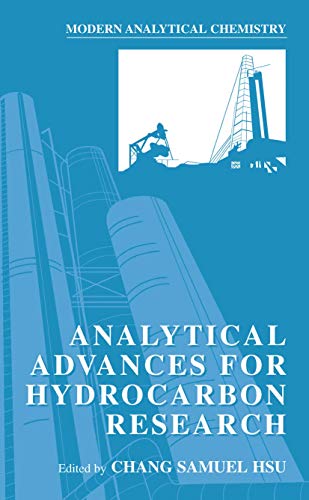 Analytical Advances for Hydrocarbon Research [Paperback]