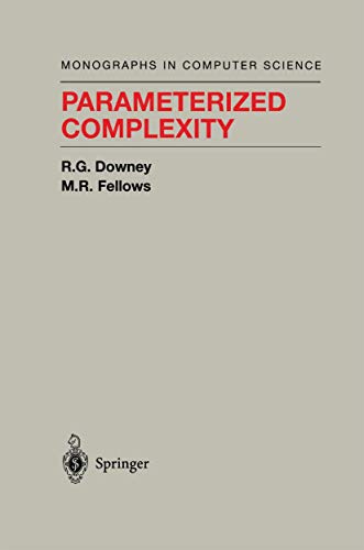 Parameterized Complexity [Paperback]