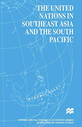 The United Nations in Southeast Asia and the South Pacific [Paperback]