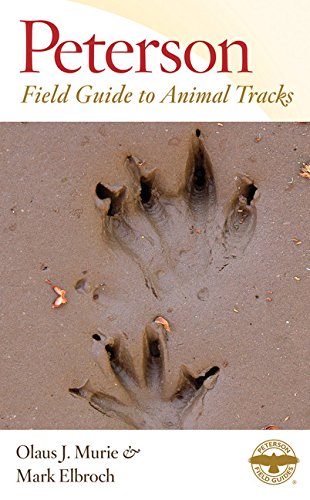 Peterson Field Guide to Animal Tracks: Third