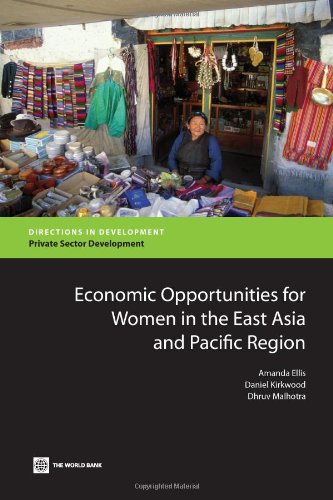 Economic Opportunities for Women in the East Asia and Pacific Region [Paperback]