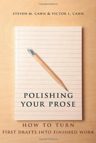 Polishing Your Prose Ho to Turn First Drafts Into Finished Work [Hardcover]