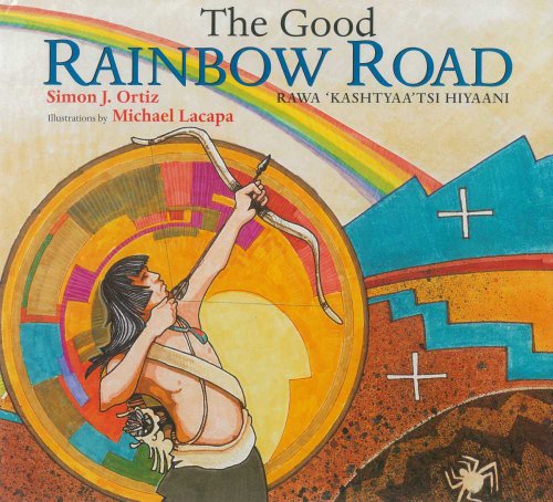 The Good Rainbow Road [Paperback]