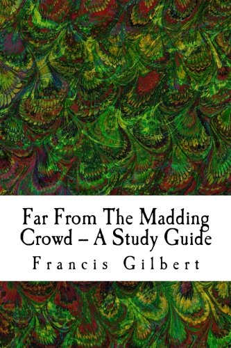 Far From The Madding Crod -- A Study Guide (creative Study Guides) (volume 9) [Paperback]