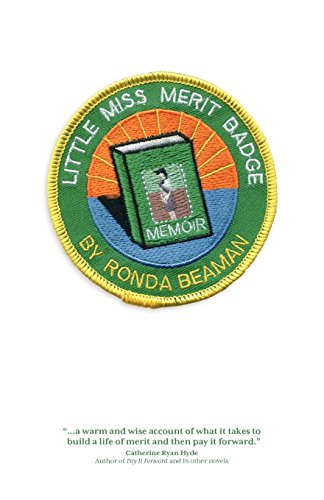 Little Miss Merit Badge A Memoir [Paperback]