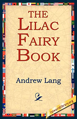 The Lilac Fairy Book [Paperback]