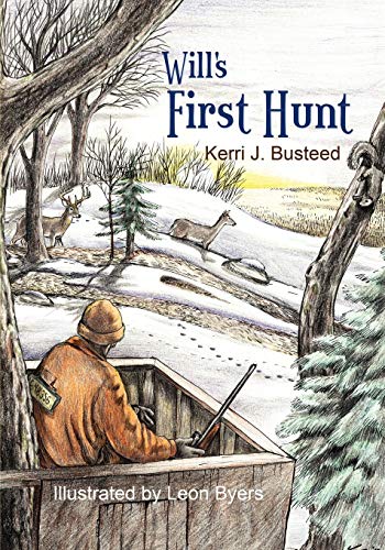 Will's First Hunt [Paperback]