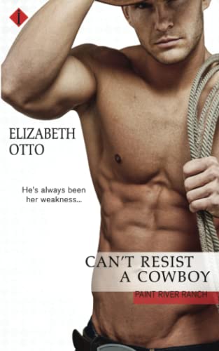 Can't Resist A Coboy (paint River Ranch) (volume 3) [Paperback]