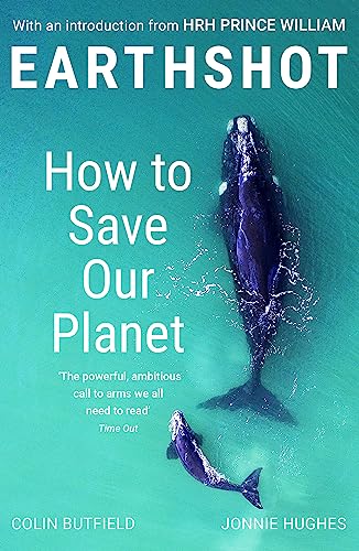 Earthshot: How to Save Our Planet [Paperback]