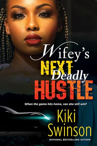 Wifey's Next Deadly Hustle [Paperback]