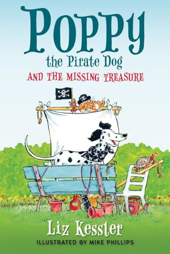 Poppy the Pirate Dog and the Missing Treasure [Hardcover]