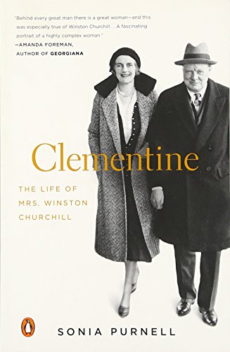 Clementine: The Life of Mrs. Winston Churchill [Paperback]