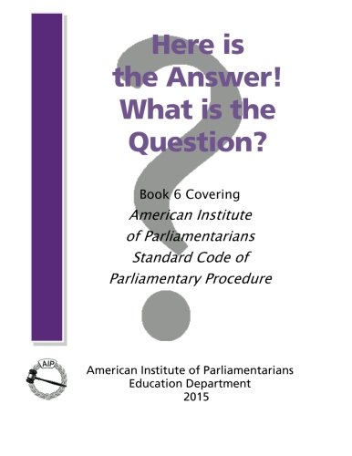 Here Is The Anser What Is The Question Book 6, Covering American Institute O [Paperback]