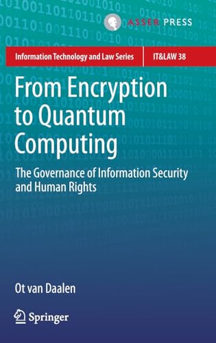 From Encryption to Quantum Computing: The Governance of Information Security and [Hardcover]