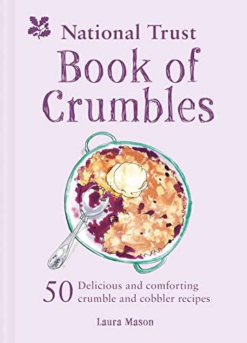 The National Trust Book of Crumbles [Hardcover]