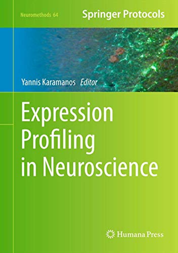 Expression Profiling in Neuroscience [Hardcover]