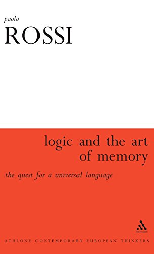 The Logic and the Art of Memory The Quest for a Universal Language [Hardcover]