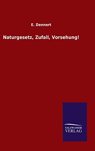 Naturgesetz, Zufall, Vorsehung (german Edition) [Hardcover]