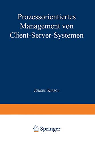 Prozessorientiertes Management von Client-Server-Systemen [Paperback]