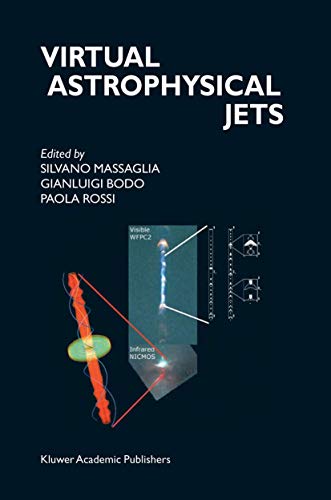 Virtual Astrophysical Jets: Theory Versus Observations [Paperback]