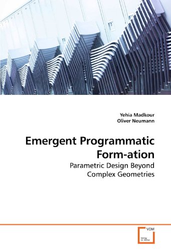 Emergent Programmatic Form-Ation [Paperback]