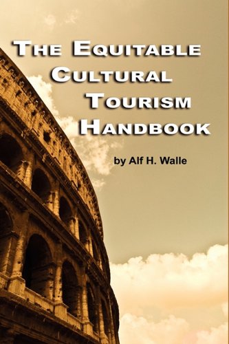 Equitable Cultural Tourism Handbook [Hardcover]