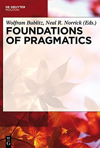 Foundations of Pragmatics [Hardcover]