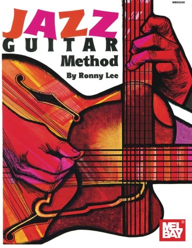 Mel Bay Jazz Guitar Method [Paperback]