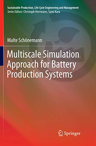 Multiscale Simulation Approach for Battery Production Systems [Paperback]