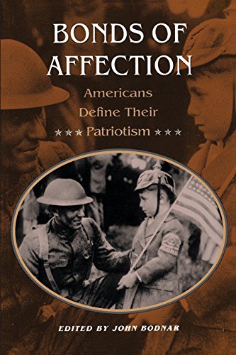 Bonds of Affection Americans Define Their Patriotism [Paperback]