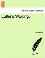 Lottie's Wooing [Paperback]