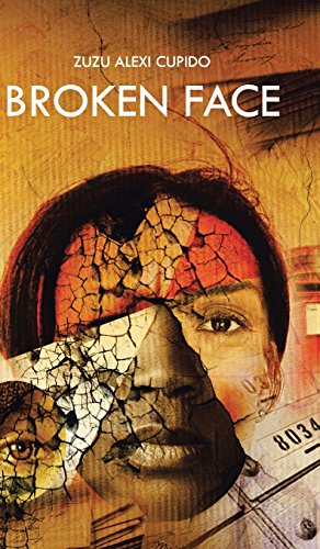 Broken Face [Hardcover]